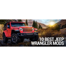 Top 10 Best Jeep Mods & Upgrades for A New Wrangler Owner